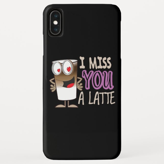 I Miss You a Latte Case-Mate iPhone Case (Back)