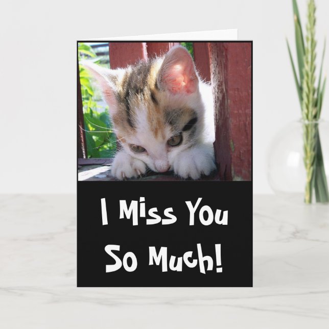 I Miss You Greeting Card (Front)