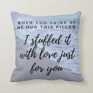 I miss you hug me pillow