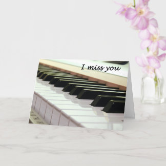 I Miss You Piano Keyboard Card