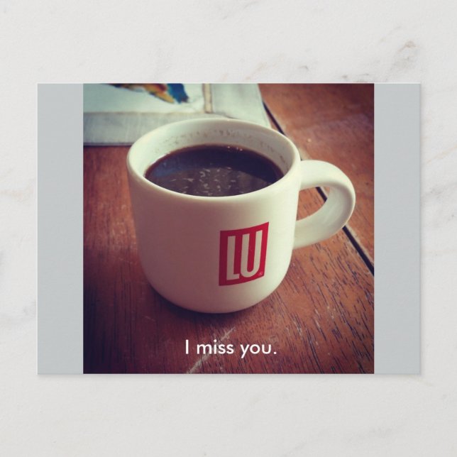 I miss you. postcard (Front)