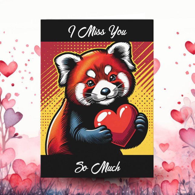 I Miss You So Much | Pop Art Red Panda Card (Creator Uploaded)