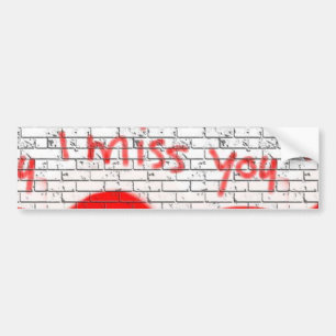 I Miss You, Twinflame Friend Love Broken Heart Red Bumper Sticker