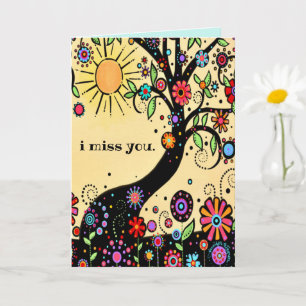 I Miss You Whimsical Colourful Cheerful Tree Card