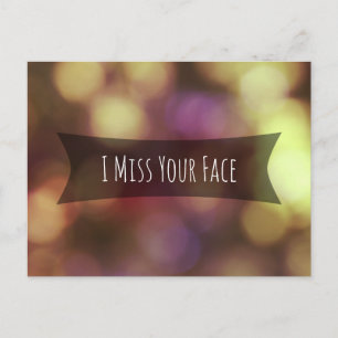 "I Miss Your Face" Gold Pink Blurred Bokeh Photo Postcard