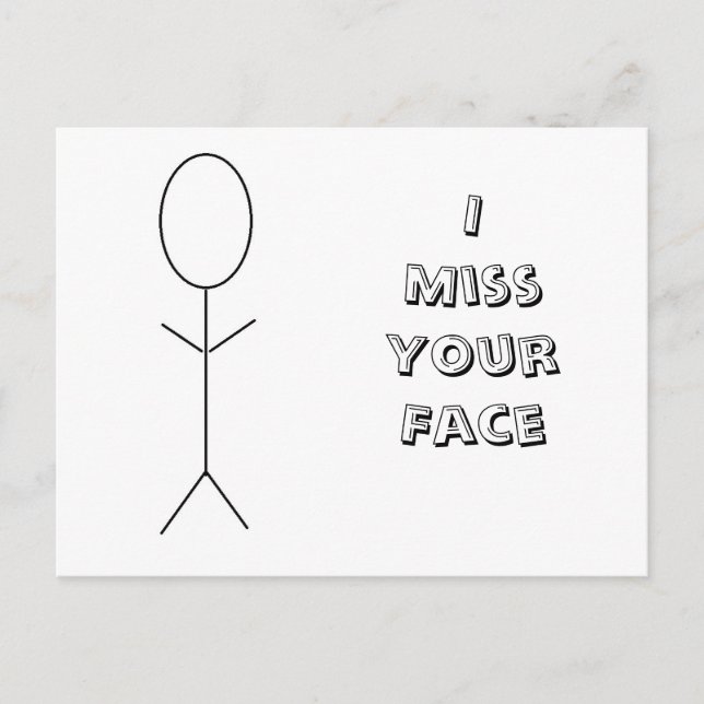I Miss Your Face Postcard (Front)
