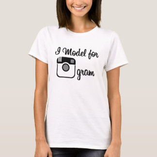 I Model for Gram T-Shirt