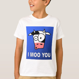I Moo You Cow Class tshirt