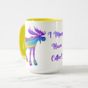I Moose Have Coffee II - 15 oz. Mug