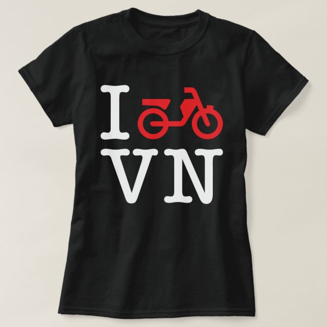 I Motorbike Vietnam T-Shirt (Design Front)