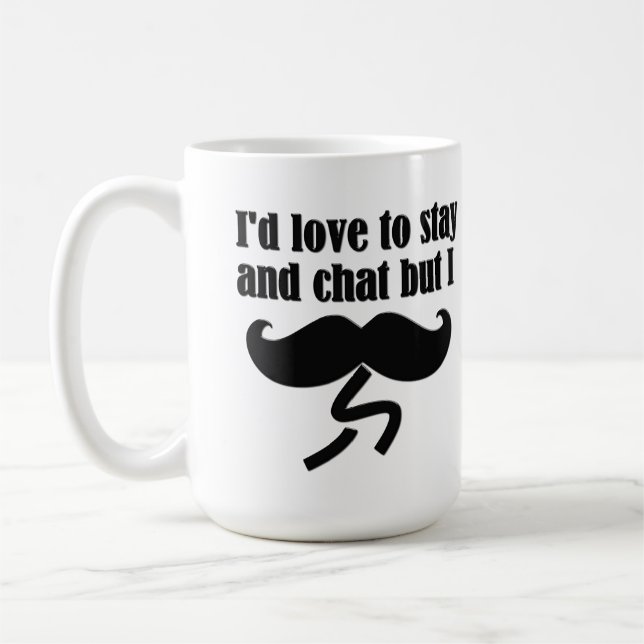 I Moustache (I Must Dash) - Very Funny Coffee Mug (Left)