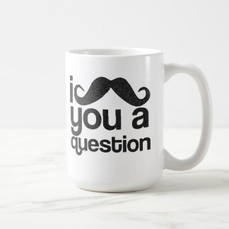 I Moustache You a Question Coffee Mug