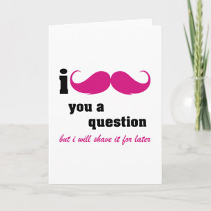 I moustache you a question in pink holiday card