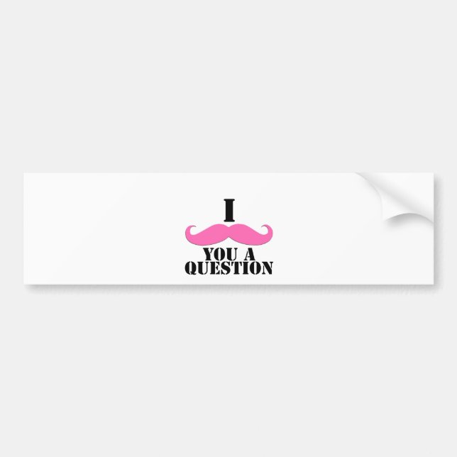 I Moustache You A Question Pink Moustache Bumper Sticker (Front)