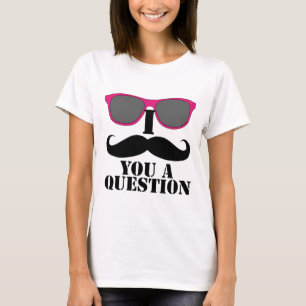 I Moustache You A Question Pink Sunglasses T-Shirt