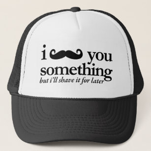 I Moustache You a Question Trucker Hat