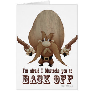 I Moustache You To Back Off