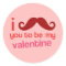 i moustache you to be my valentine sticker