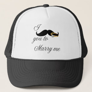 I Moustache you -to Marry Me Trucker Hat
