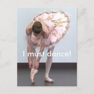 I must dance! postcard