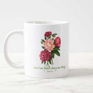 I must have Flowers Claude Monet Quote Peony Art   Large Coffee Mug