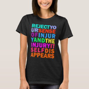 I Must Not Think Bad Thoughts Rainbow Stoicism Quo T-Shirt