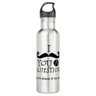 I Mustache You A Question 710 Ml Water Bottle
