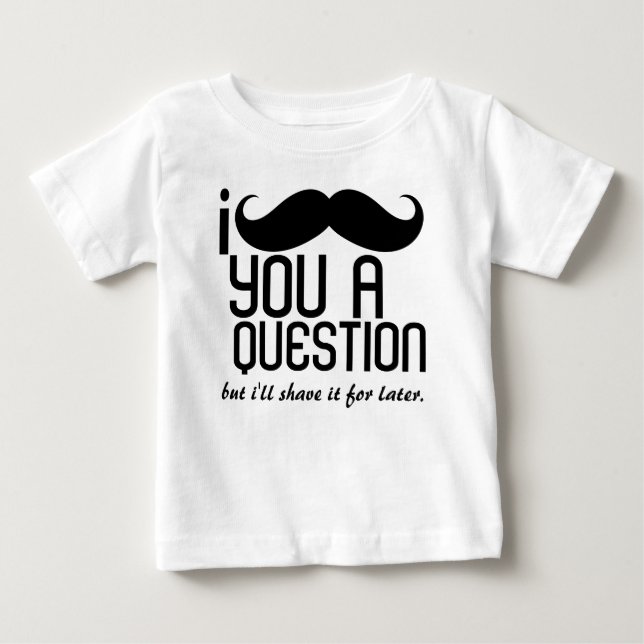 I Mustache You a Question Infant Long Sleeve Tee (Front)