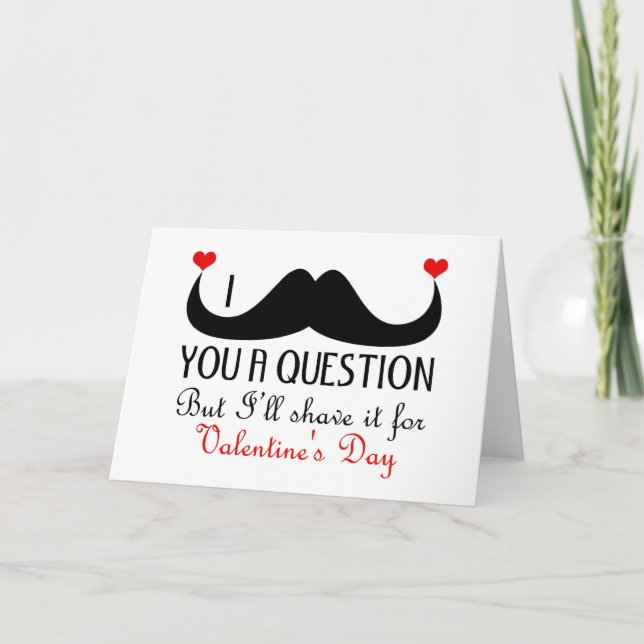 I mustache you a question Valentine's day Holiday Card (Front)
