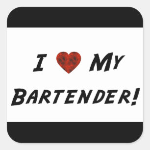 I ♥ My Bartender! Square Sticker