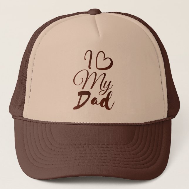 "I ❤️ My Dad: A Heartfelt Design" Trucker Hat (Front)