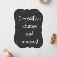 I Myself Am Strange and Unusual Gothic Note Card