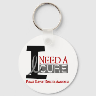 I NEED A CURE 1 DIABETES T-Shirts Key Ring