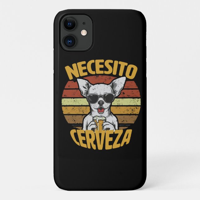 I NEED A CUTE CHIHUAHUA BEER Case-Mate iPhone CASE (Back)