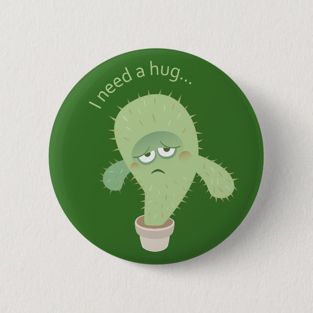 I need a hug... Buttons! 6 Cm Round Badge (Front)