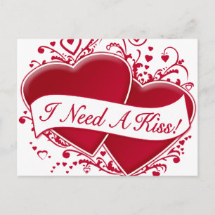 I Need A Kiss! Red Hearts Postcard
