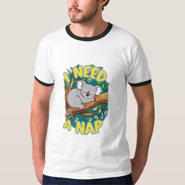 I Need a Nap T-Shirt (Front)