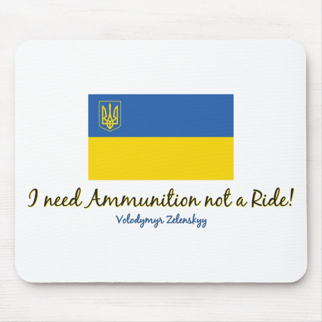 I-need-Ammo-Zelenskyy Mouse Mat (Front)