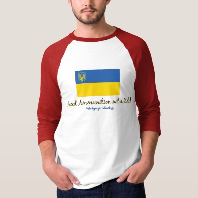 I need ammunition NOT a Ride T-Shirt (Front)