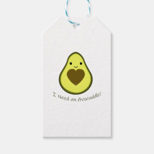 I Need an Avocuddle Cute Kawaii Avocado Gift Tags