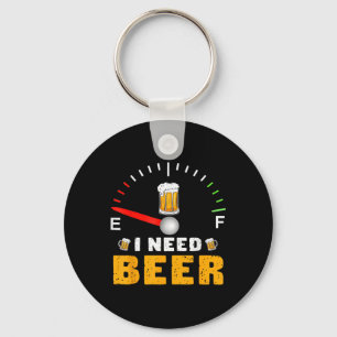 I Need Beer Funny Fuel Gauge Party Design Key Ring