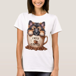 I NEED COFFEE AND A GERMAN SHEPHERD DOG T-Shirt
