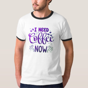 I Need Coffee Now Men’s Basic Ringer T-Shirt – Fre