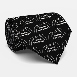 I need free hugs tie