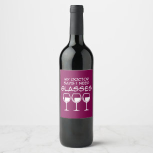 I need glasses wine label