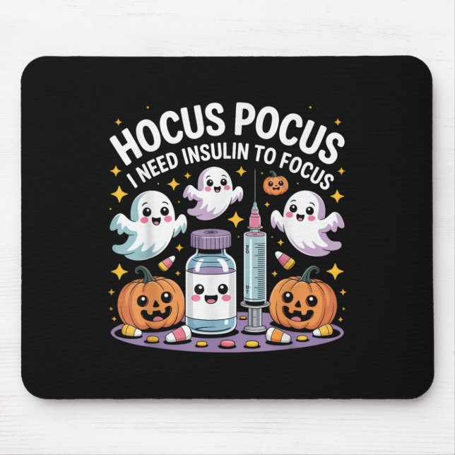 I Need Insulin To Focus Funny Halloween Diabetic  Mouse Mat (Front)