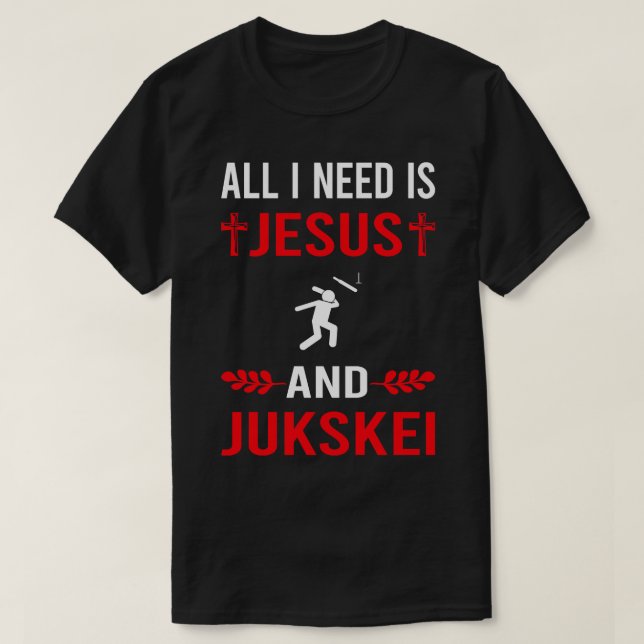 I Need Jesus And Jukskei 1 T-Shirt (Design Front)