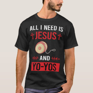 I Need Jesus YoYo Yo-Yo YoYoing T-Shirt