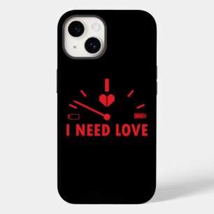 I need love speedometer T-Shirt Case-Mate iPhone 14 Case