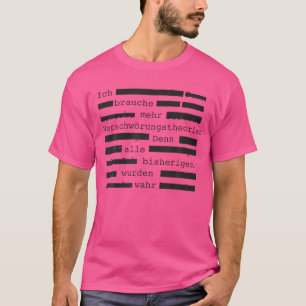 I Need More Conspiracy Theory Extraterrestrial Ufo T-Shirt
